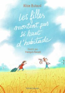 Les filles montent pas si haut dhabitude 210x300