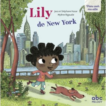 Lily de new york coll viens voir ma ville