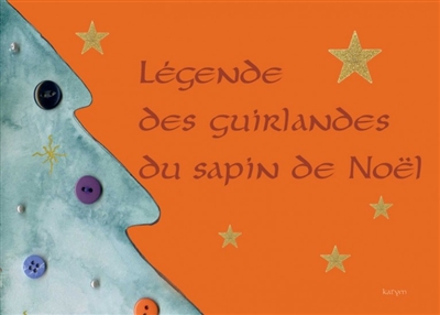 La légende des guirlandes du sapin
