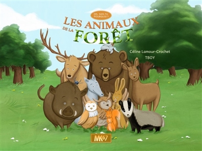 les animaux de la forêt