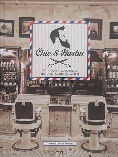 chic et barbu