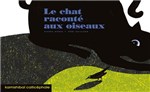 le chat raconte aux oiseaux