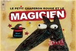 le petit chaperon rouge et le magicien