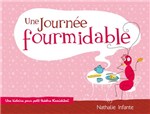 une journee fourmidable